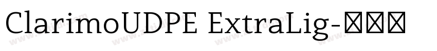 ClarimoUDPE ExtraLig字体转换